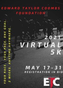 Promotional poster for the Edward Taylor Coombs Foundation's 2021 virtual 5K.